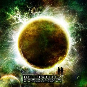 Celldweller - Wish Upon A Blackstar [Chapter 2 of 5] (2009) Deluxe Edition