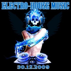 The Best Electro-House Music (30.12.2009)