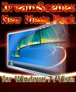 DreamScenes New MegaPack для Win 7 + Enabler