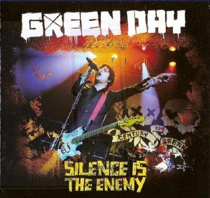 Green Day - Silence Is The Enemy [Bootleg] (2009)