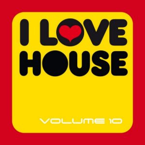 I Love House Vol. 10 (2010)