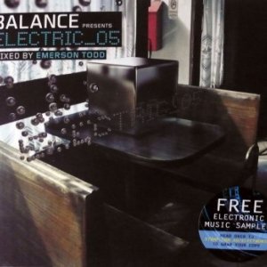 Balance Presents Electric 05 Mixed by Emerson Todd (2010)
