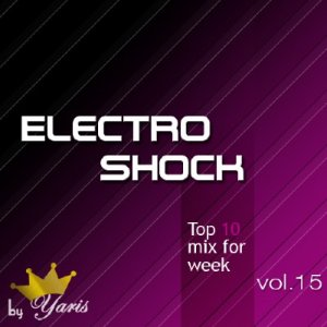 Electro Shock vol.15 (2010)