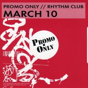 Promo Only Rhythm Club March (2010)