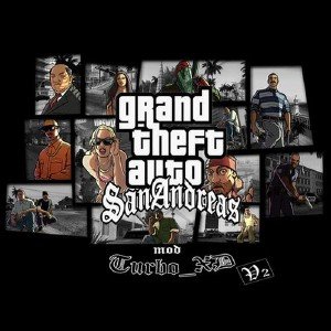 Grand Theft Auto: San Andreas TurboXD Mod V2 (2010/ENG)