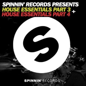 Spinnin Records Presents House Essentials Part 3+4 (2010)