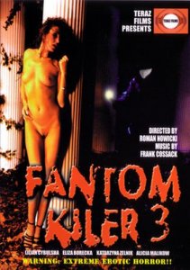 Фантом-Убийца 3 / Fantom Kiler 3 (2003) DVDRip