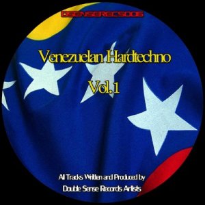 Venezuelan Hardtechno Vol. 01  (2010)