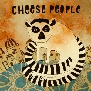 Cheese People - Well Well Well (2010)