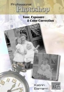 Проф. Фотошоп. Изменение цвета, тона, экпозиции  Tone, Exposure & Color Correction (2003) DVDRip