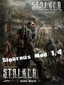 S.T.A.L.K.E.R. CoP Sigerous Mod 1.4 (2010/RUS/ADDON)