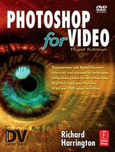 Фотошоп для редактирования видео: Третий выпуск / Photoshop For Video: Third edition (2010) DVDRip