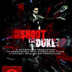 Стреляйте Герцога / Shoot The Duke (2009) HDRip