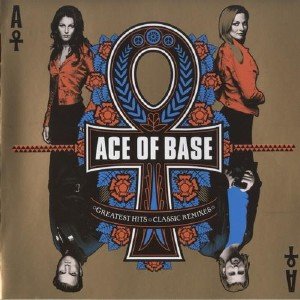 Ace Of Base - Greatest Hits / Classic Remixes [2CD] (2008)