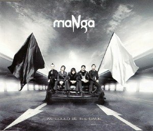 maNga - We Could Be The Same [Single] (2010)