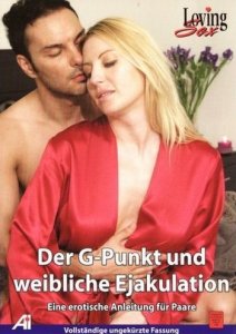 Все о Точке G и женской эякуляции / Der G-Punkt und weibliche Ejakulation (2000) DVDRip
