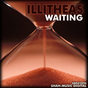 Illitheas - Waiting (2010)