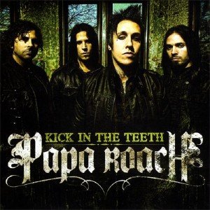 Papa Roach - Kick In The Teeth [Promo] (2010)