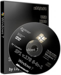 Windows 7 Ultimate SP1 v.178 x86/x64 6-in-1 by Lopatkin (2010/RUS/ENG)