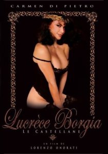 Лукреция Борджа / Lucrezia Borgia / Le Castellane (1990) TVRip