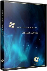 Windows 7 Orion Cesium AIO x86/x64 Full/Lite/Tiny (2010/FR + RUS LP)