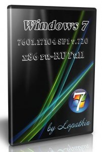 Windows 7 7601.17104 SP1 v.720 x86 ru-RU Full