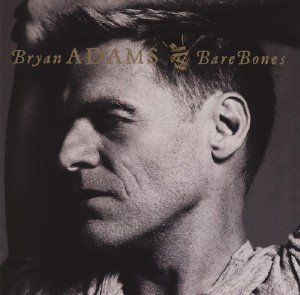 Bryan Adams - Bare Bones (2010)