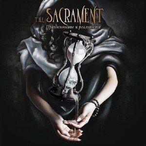 The Sacrament - Прикосновение к реальности / Join reality [EP] (2010)