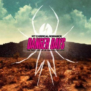My Chemical Romance - Danger Days: True Lives Of The Fabulous Killjoys (2010)