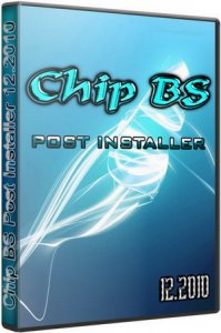 Chip BS Post Installer 12.2010 RUS/ENG