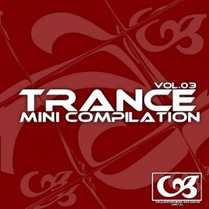 Trance Mini Compilation Vol 03 (2011)