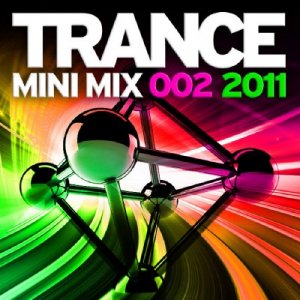 Trance Mini Mix 2011 - 002 (2011)