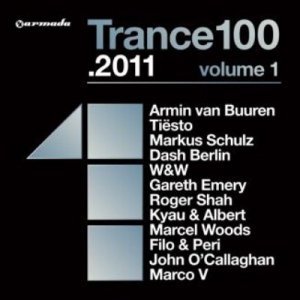 Trance-100 2011 Volume 1 (2011) - LOSSLESS