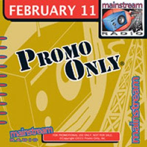 Promo Only Canada Mainstream Radio February 2011