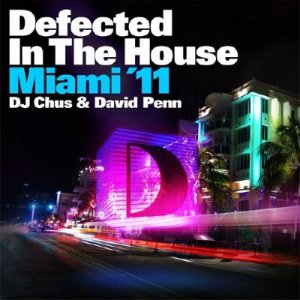 Defected In The House Miami 11 (2011)