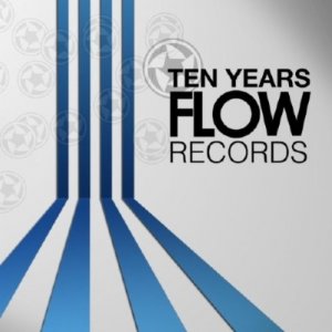 Ten Years Flow Mexico (2011)