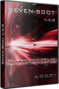 Seven-Boot v.4.0 Мультизагрузочный DVD&USB x86 (02.03.2011/ENG/RUS)