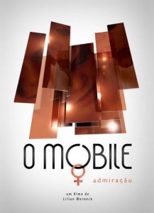 Восхищение / O Mobile: Admiracao (2009) DVDRip