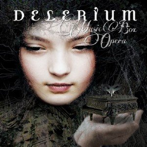 Delerium - Music Box Opera [Deluxe Edition] (2013)