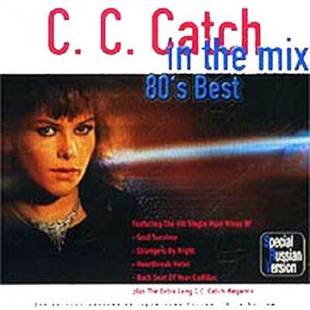 C.C. Catch-In The Mix