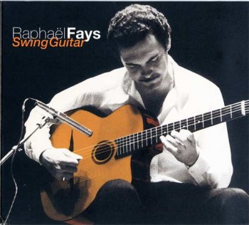Raphael Fays - Swing Guitar (2005)