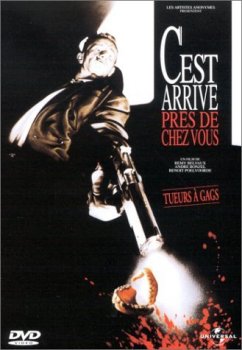 Человек кусает собаку / CEST ARRIVE PRES DE CHEZ VOUS (1992)