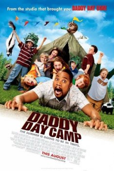 Дежурный папа в лагере / Daddy Day Camp (2007) CAMRip
