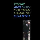 Coleman Hawkins (1963) - ‘Today and Now’