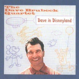 Dave Brubeck (1966) - Dave In Disneyland