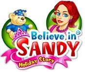Believe in Sandy: Holiday Story v1.0 / Поверь в Сэнди: История подарков