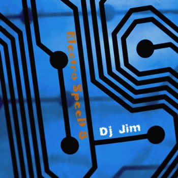 DJ JIM - Electro Speed 8