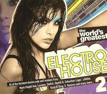 The World's Greatest Electro House 2
