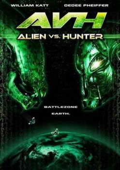 Чужой против Охотникa / Alien vs. Hunter (2007) DVDRip