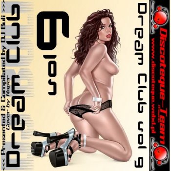 Dream Club vol 9 (Compilated By DJ Buli)